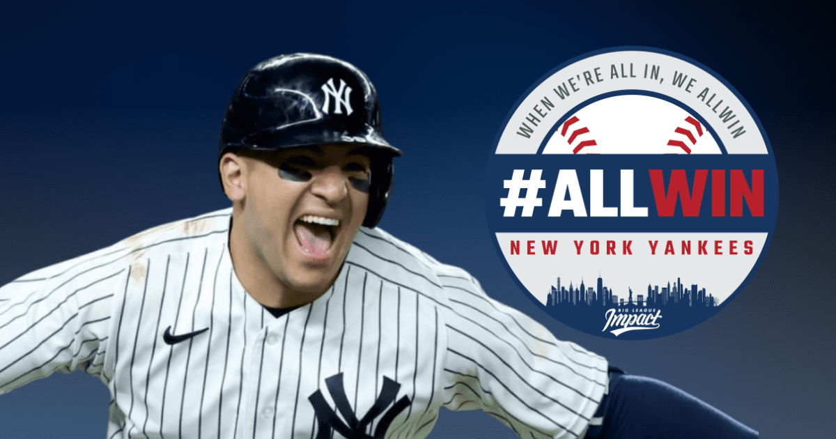 #ALLWIN: New York Yankees - Big League Impact