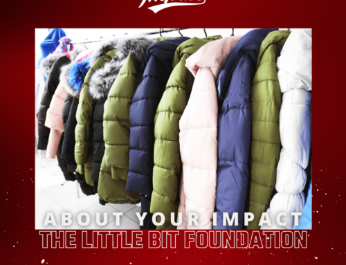 ABOUT YOUR IMPACT: The Little Bit Foundation